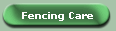 Fencing Care