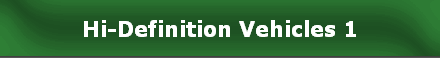 Hi-Definition Vehicles 1