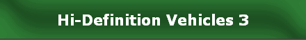 Hi-Definition Vehicles 3