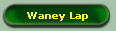 Waney Lap