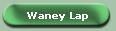 Waney Lap